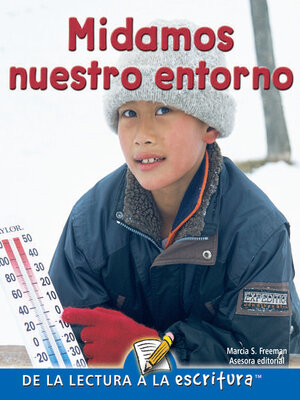 cover image of Midamos Nuestro Entorno (Measuring Our World) (Spanish-Readers for Writers-Fluent)